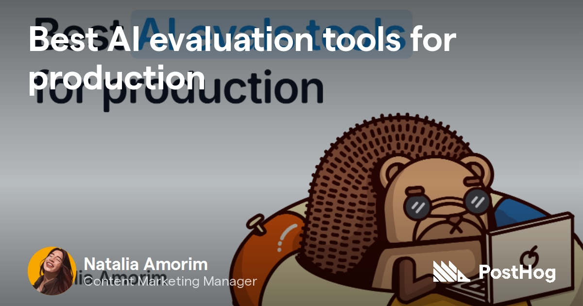 Best AI evaluation tools for production