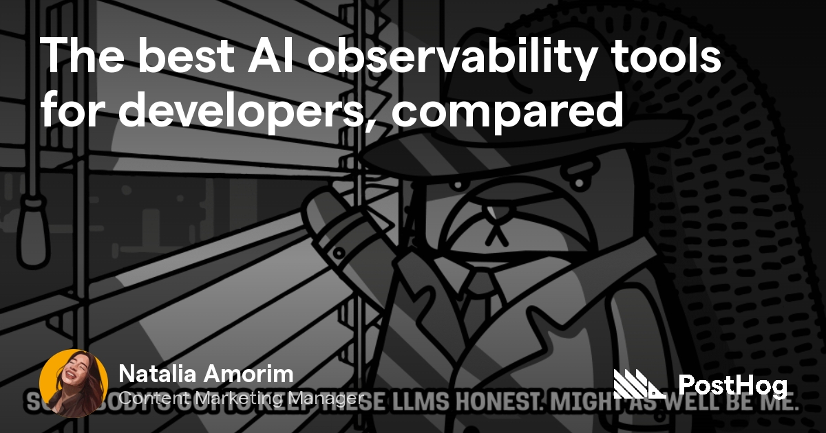 The best AI observability tools for developers, compared