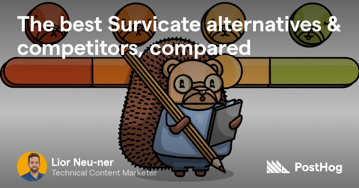 The Best Survicate Alternatives Competitors Compared Posthog The Best Survicate Alternatives Competitors Compared Posthog