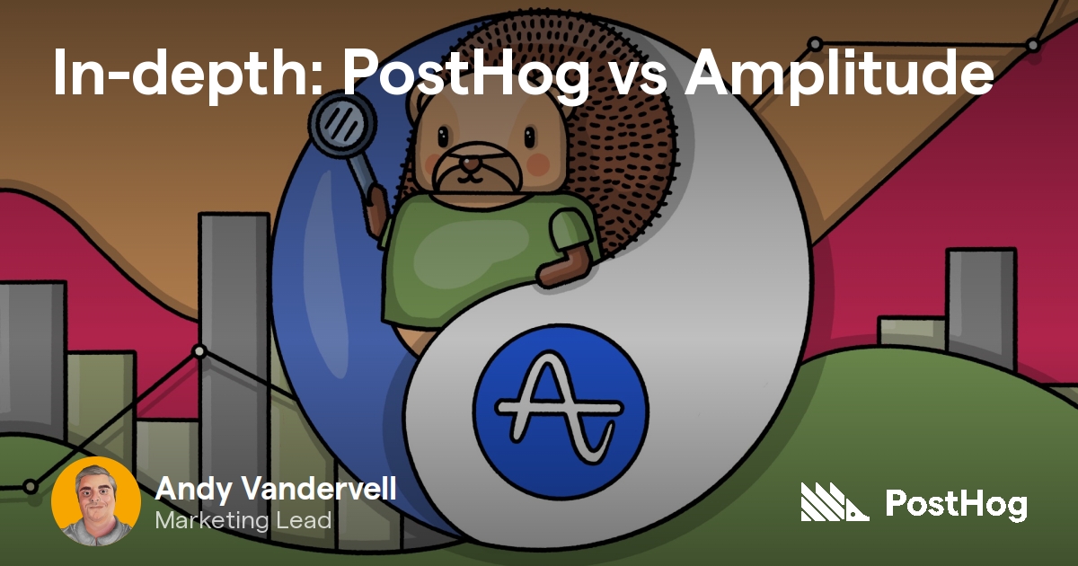 PostHog vs Amplitude in-depth tool comparison