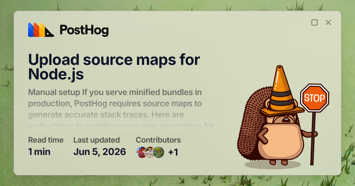 Upload source maps for Node.js - Docs - PostHog