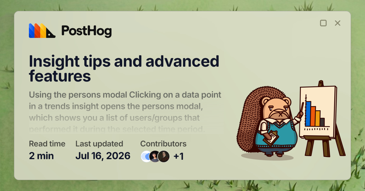 Insight tips and advanced features - Docs - PostHog