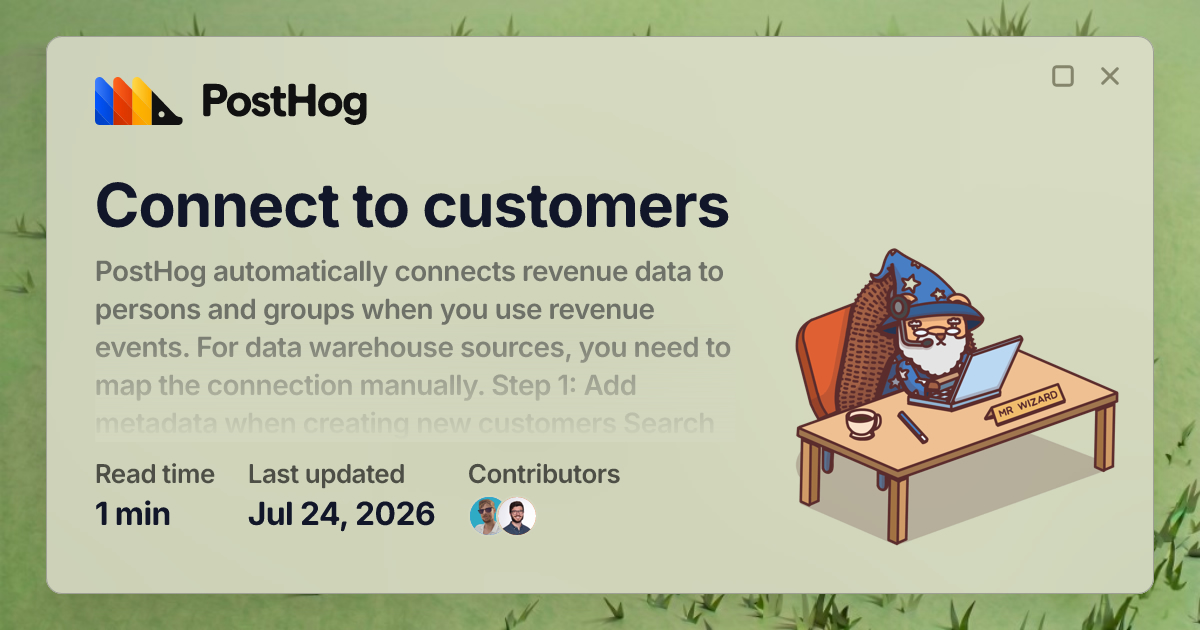 Connect to customers - Docs - PostHog