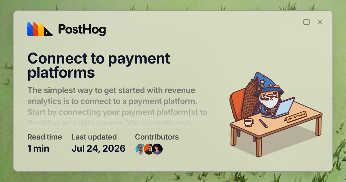 Connect to payment platforms - Docs - PostHog