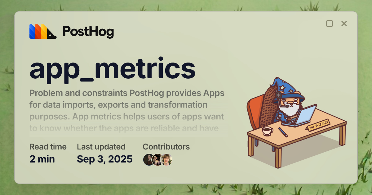 app_metrics - Handbook - PostHog