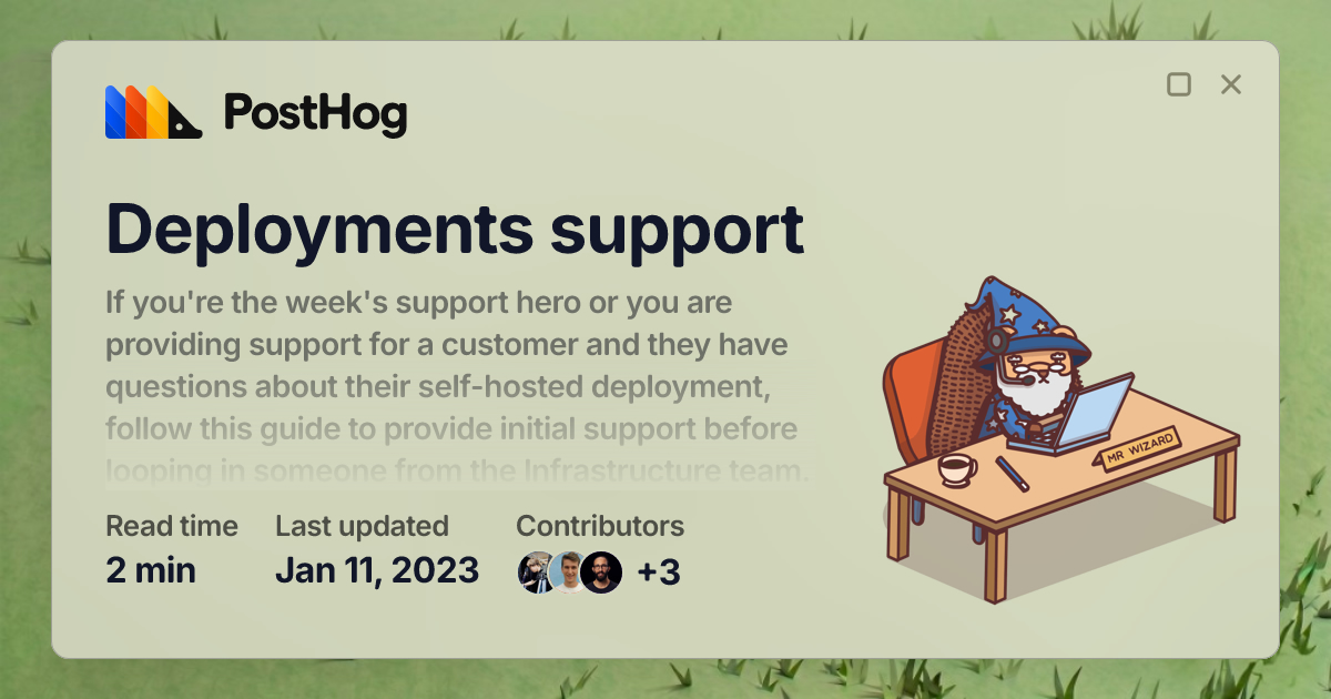 Deployments support - Handbook - PostHog