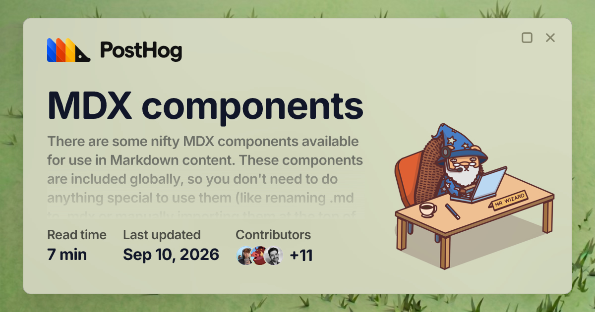 MDX components - Handbook - PostHog