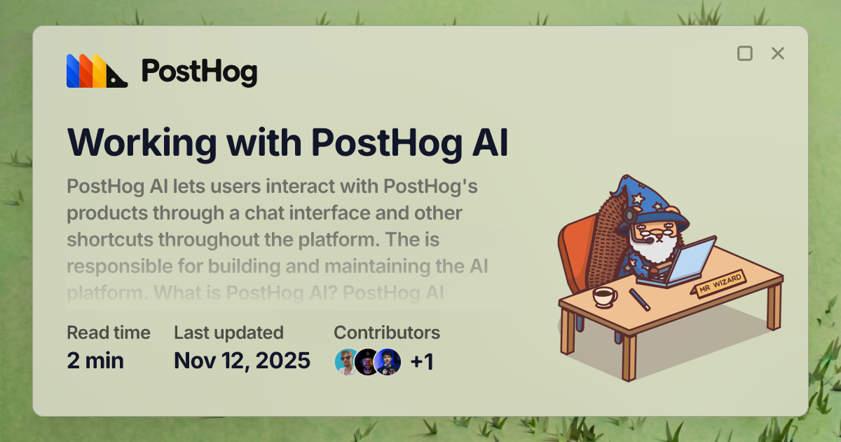 Working with PostHog AI - Handbook - PostHog